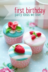 First Birthday Party Ideas